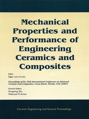 cover image of Mechanical Properties and Performance of Engineering Ceramics and Composites